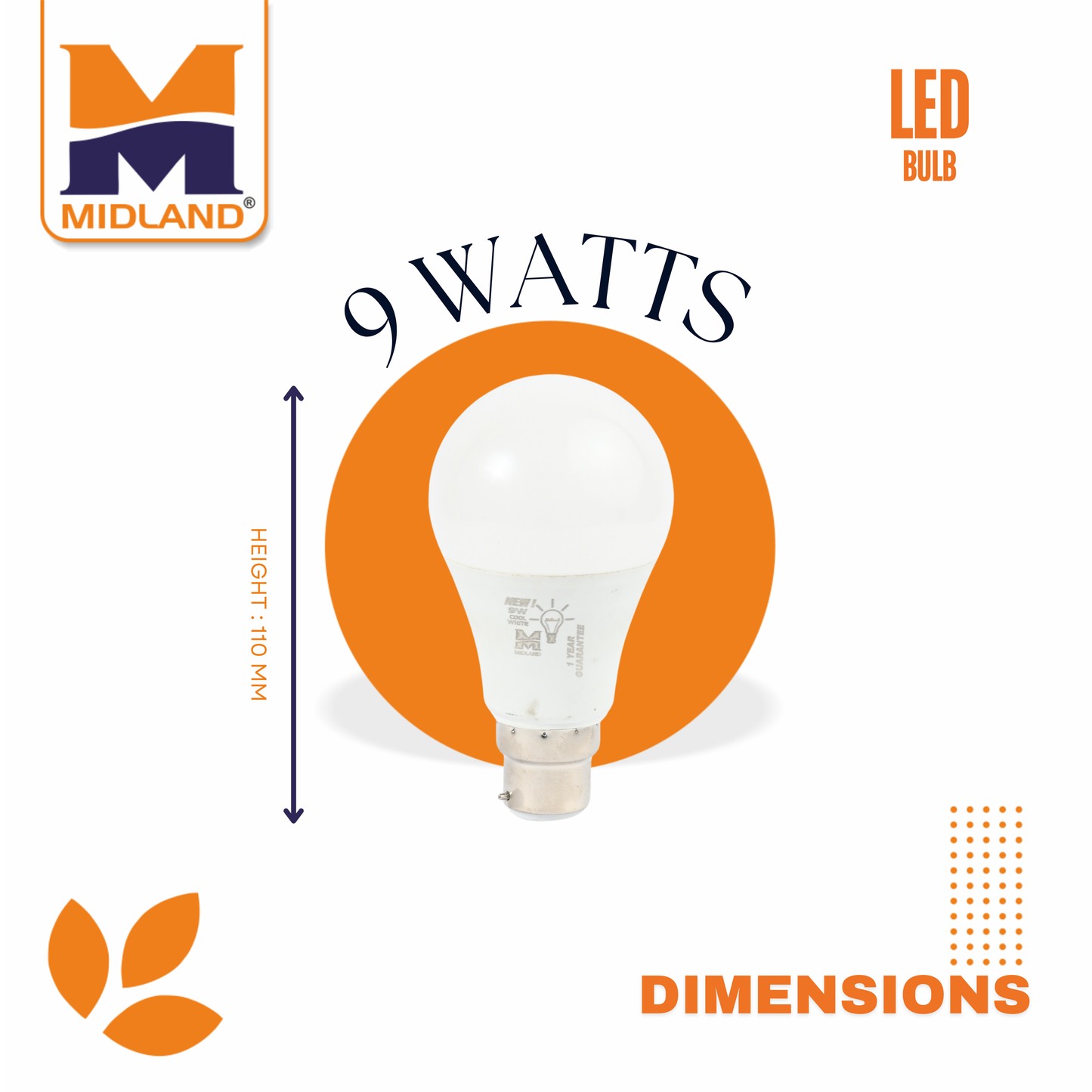 MIDLAND 9W LED BULB (B-22)